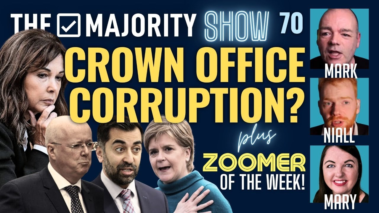 Crown Office Corruption? - The Majority Show 70