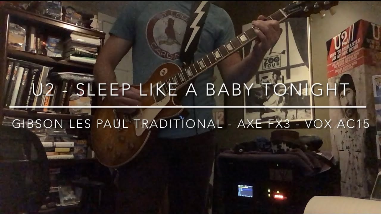 U2 “Sleep Like A Baby Tonight” Guitar Cover