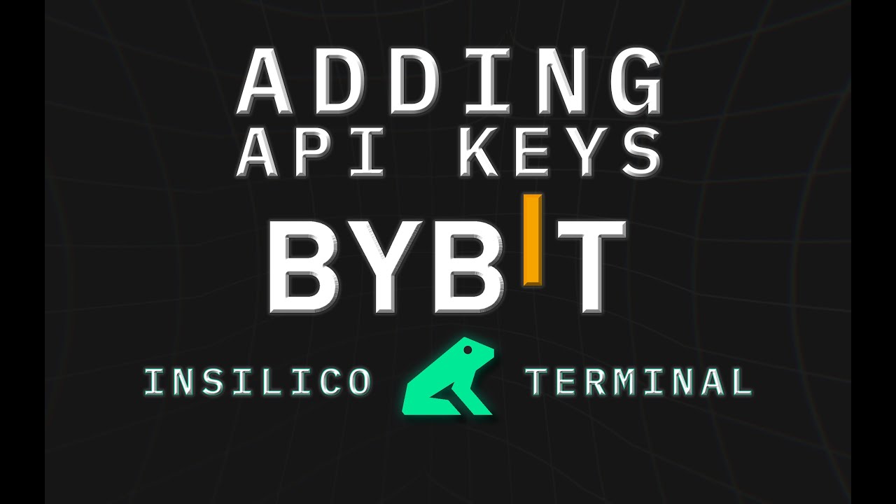 Adding Bybit API Key to The Terminal
