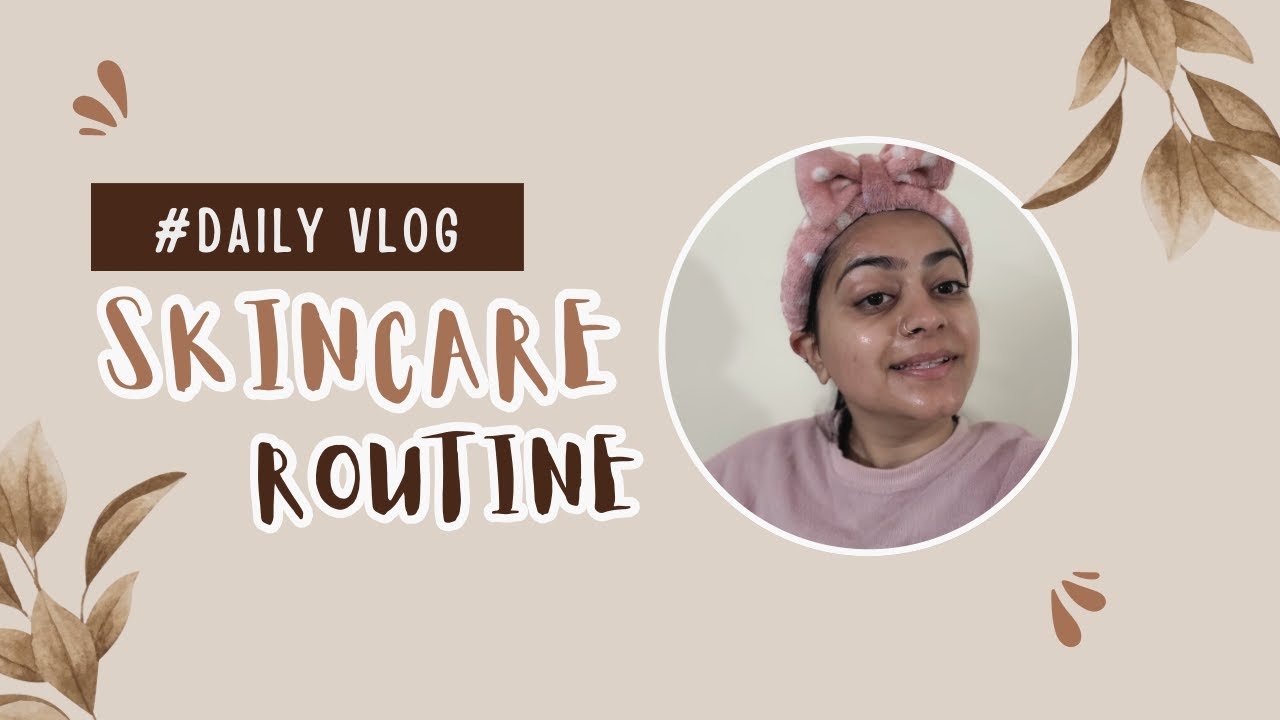 A Day in my life| Skincare Routine 🧖🏻‍♀️🫧🧴💕