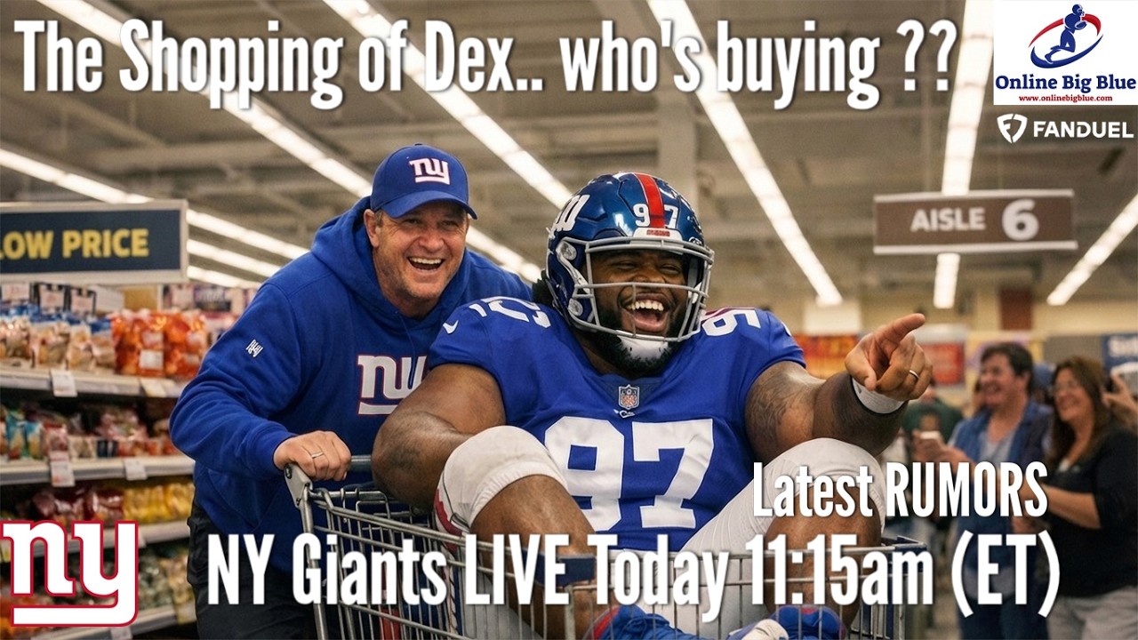 NY Giants Live Today 11:15am (ET) Giants shopping Dexter Lawrence. Latest Rumors!