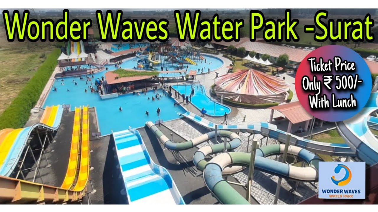 Wonder Waves Waterpark Vlog || Only RS 500/- || Surat Water Park Vlog