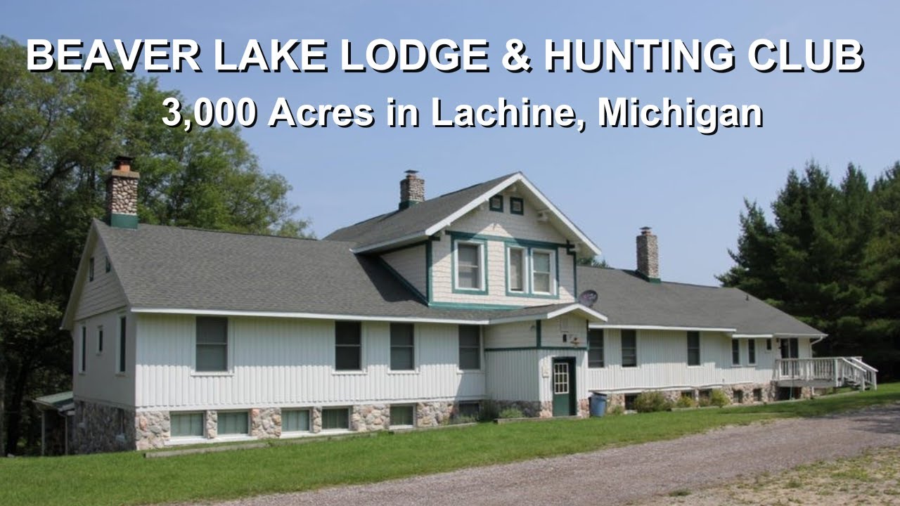 3,000-Acre Hunting Property in Northern Michigan! Beaver Lake Lodge