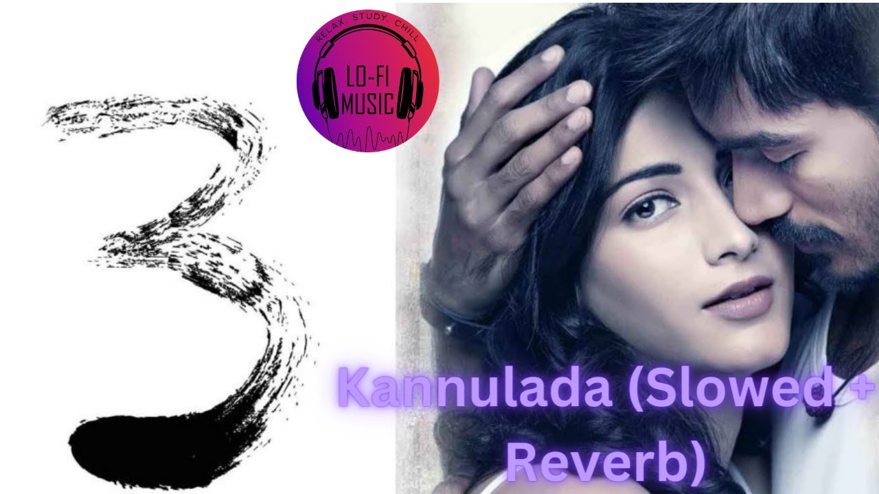 Kannuladha (slowed & reverb)