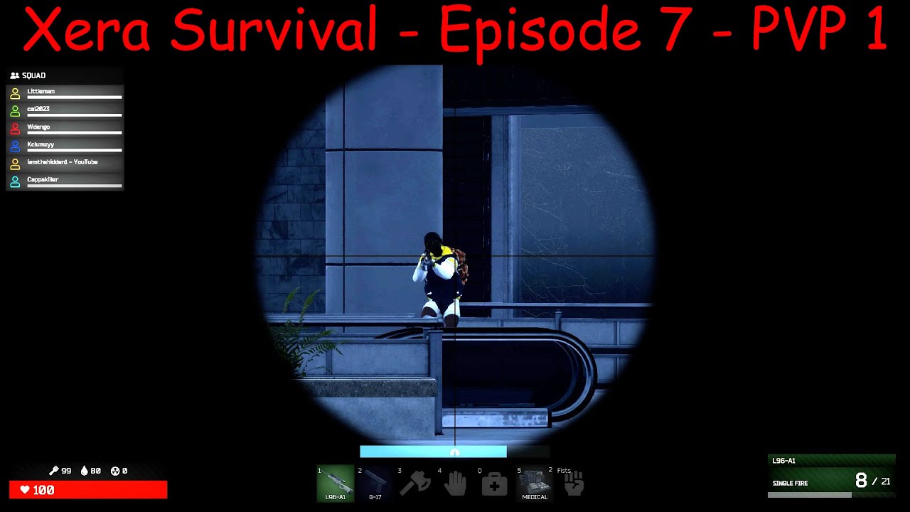 Xera Survival - Episode 7 - PVP 1