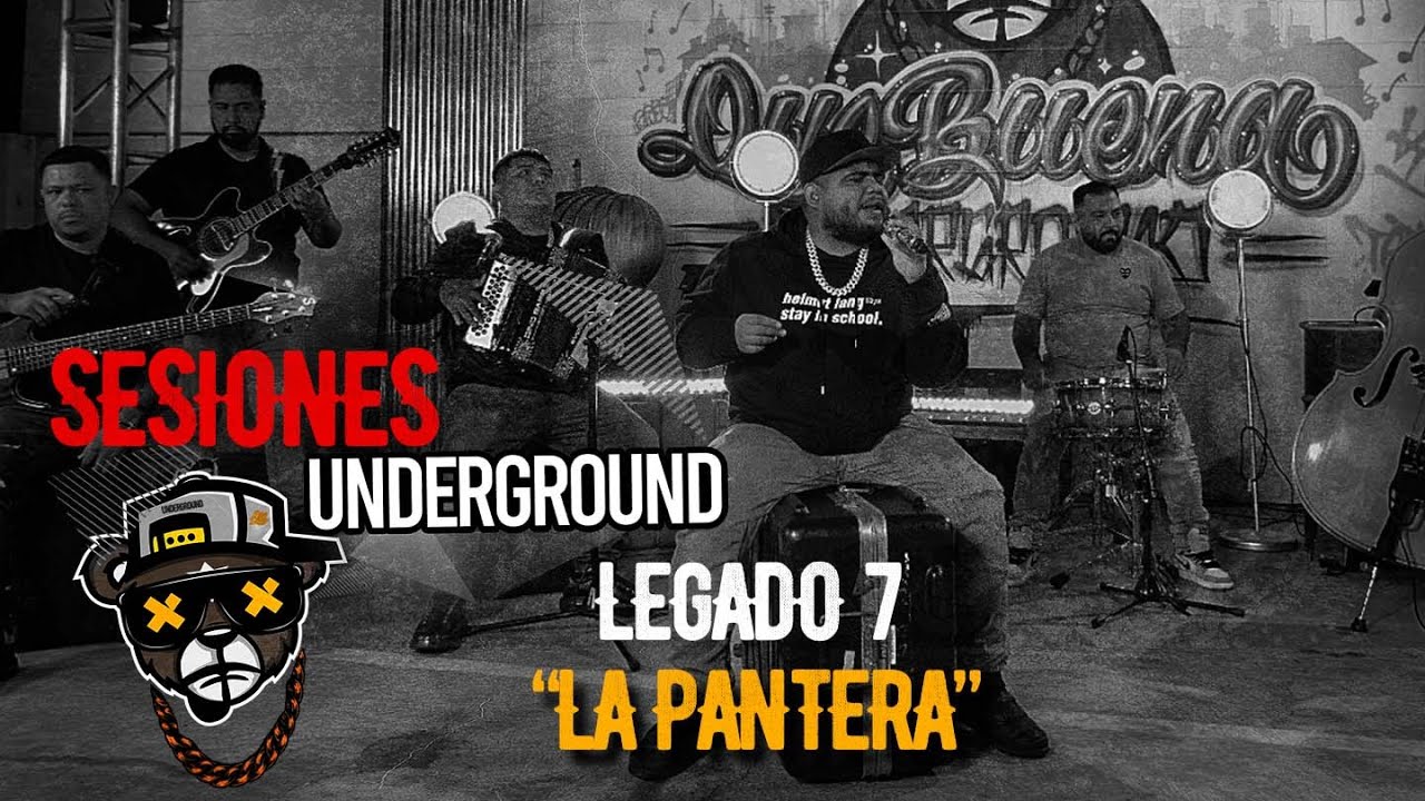 SESIONES - LEGADO 7 LA PANTERA // QUE BUENA UNDERGROUND
