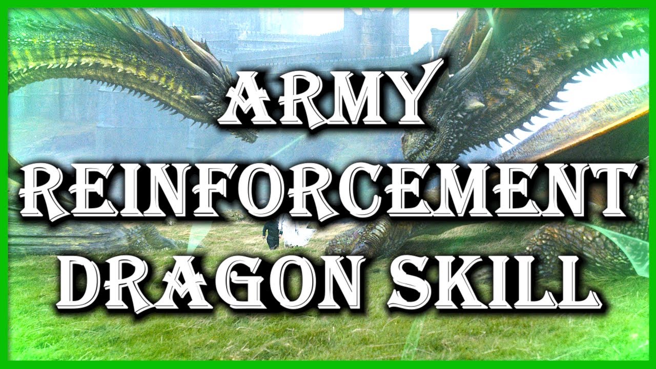 Army Reinforcement Dragon Skill And It's Hidden Effectiveness - GoTWiC