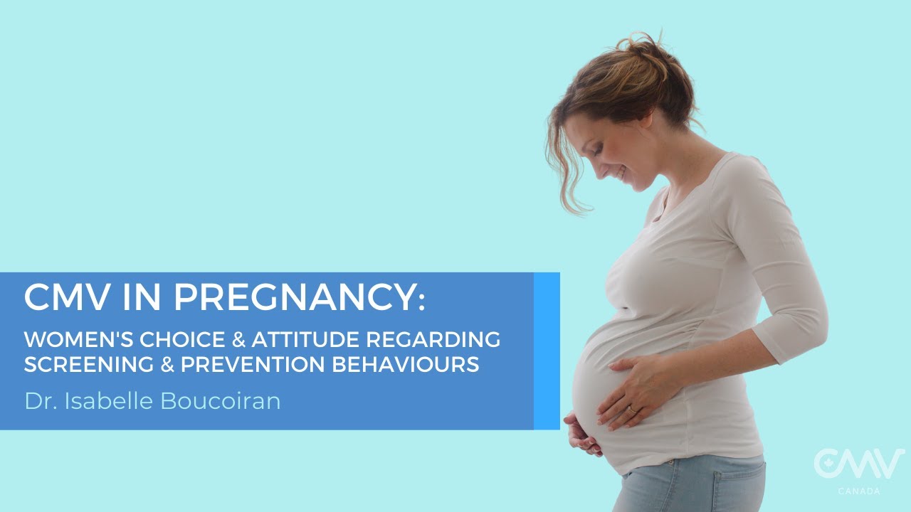 CMV in Pregnancy: Women's choice and attitude regarding screening and prevention behaviors.