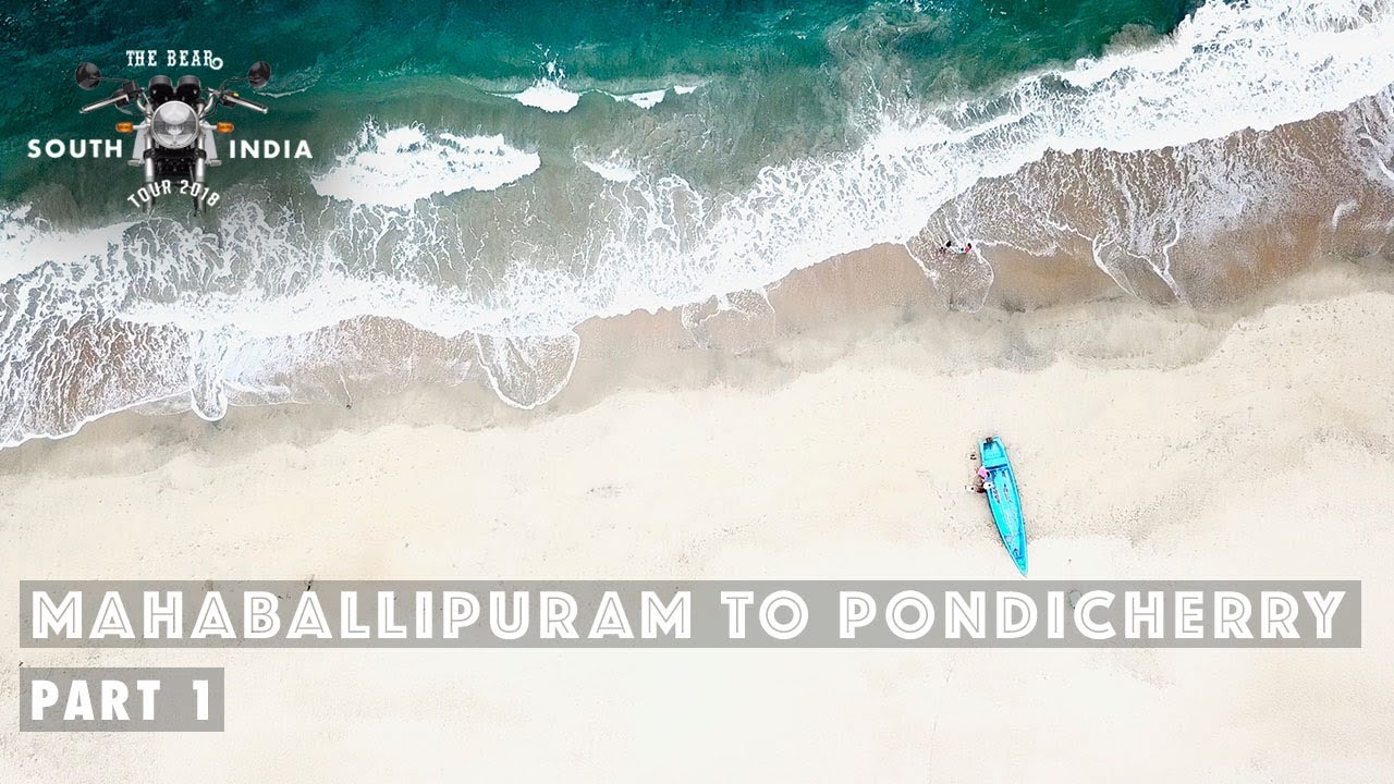 Mahabalipuram to Pondicherry - South India Bike Tour - Part 1