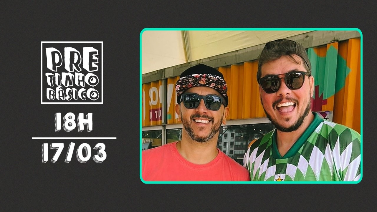 PRETINHO BÁSICO 18H AO VIVO | ATL TV | 17/03