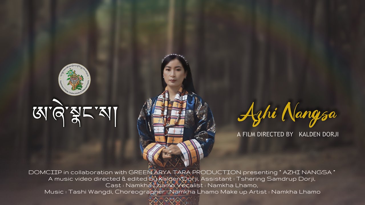 Azhi Nangsa | Official Music Video | Namkha Lhamo | Directed by Kalden Dorji | Bhutanese Latest song