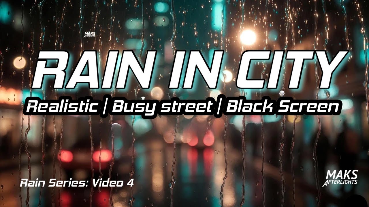 1 Hour City Rain Sounds 🌧️ Light Urban Rain & Traffic Noise for Deep Sleep (Black Screen)