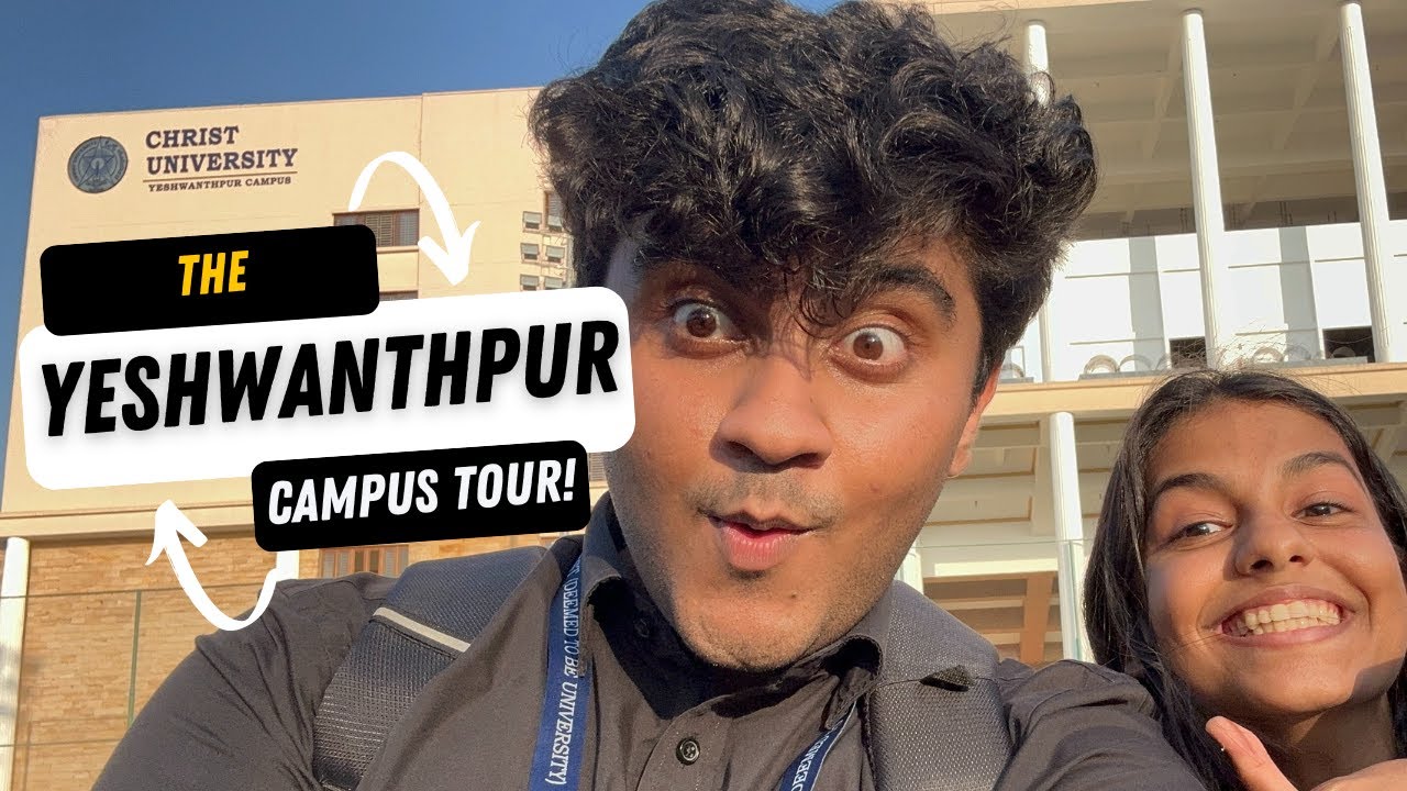 CHRIST UNIVERSITY YESHWANTHPUR CAMPUS TOUR! || MOST HONEST PERSPECTIVES OF STUDENTS|| Shivin Suri