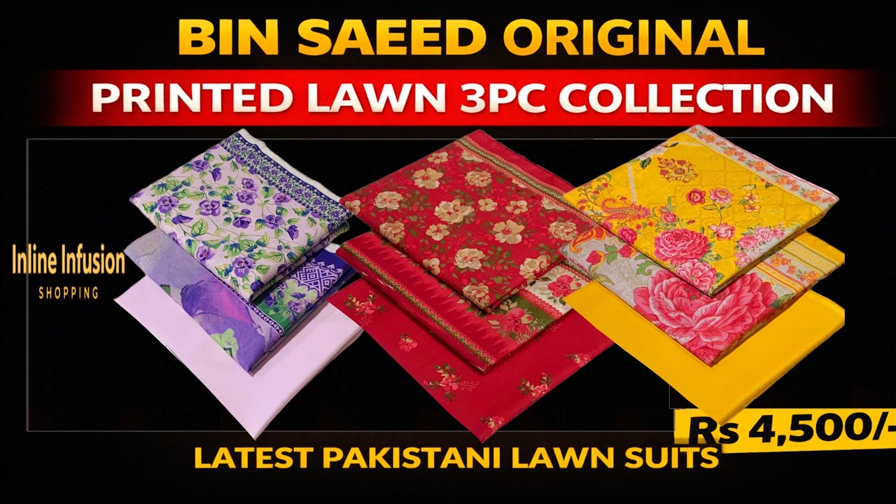Bin Saeed Original Printed Lawn 3PC Collection | Latest Pakistani Lawn Suits@InlineInfusion