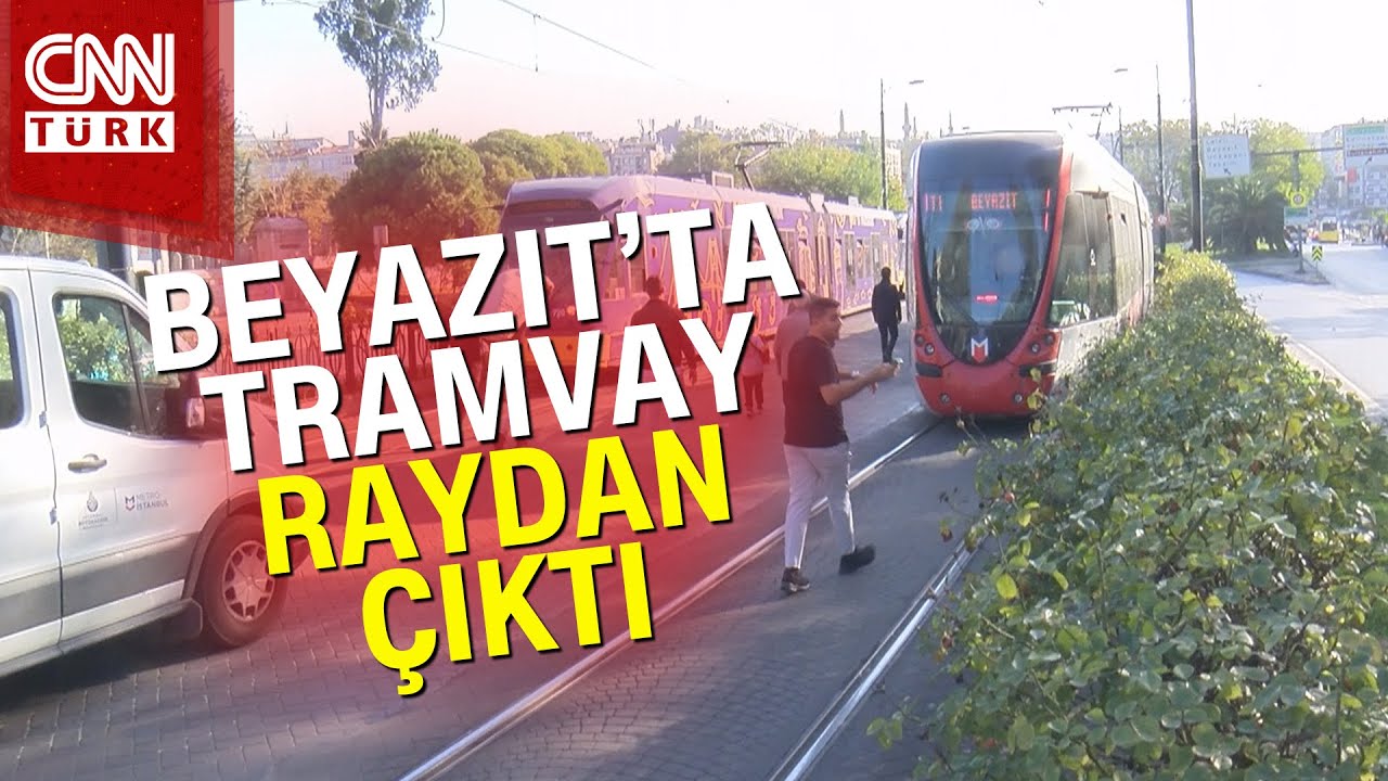 Beyazıt'ta Tramvay Raydan Çıktı: Yolcular Yürümek Zorunda Kaldı | Haber