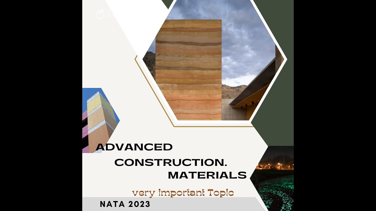 ADVANCED BUILDING MATERIALS I NATA 2023 I LAST MINUTE REVISION TOPIC I IMPORTANT TOPIC I PREPARATION