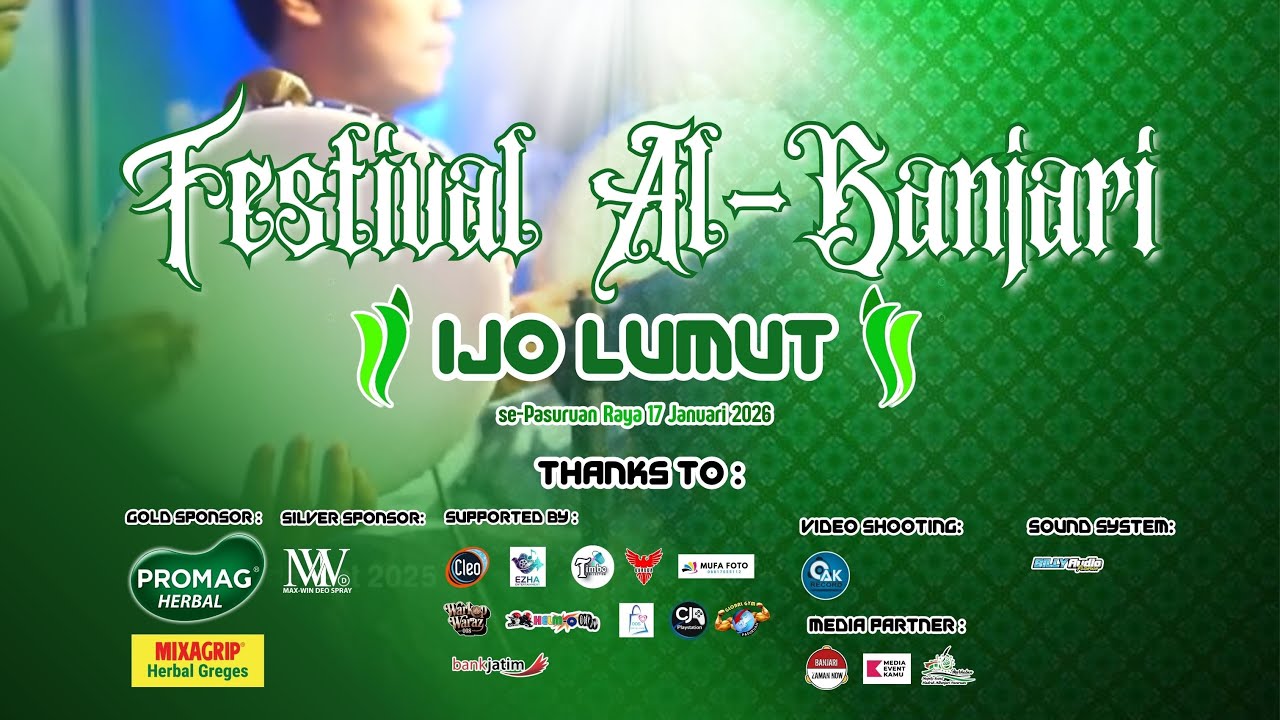 Pembukaan Festival Al-Banjari -Paguyuban Ijo Lumut Kebonagung - Pasuruan - 17 Januari 2026