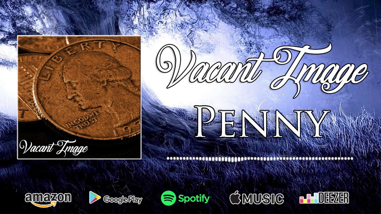 Vacant Image // Penny (Official)