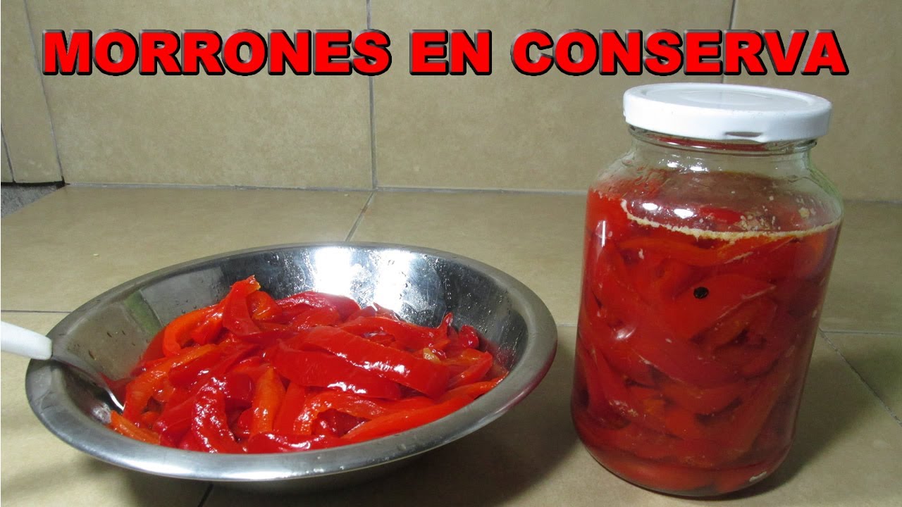Cómo Hacer MORRONES en CONSERVA *Fácil y Mejor Casero * PIMIENTOS en Conserva  [En Aceite y Vinagre]