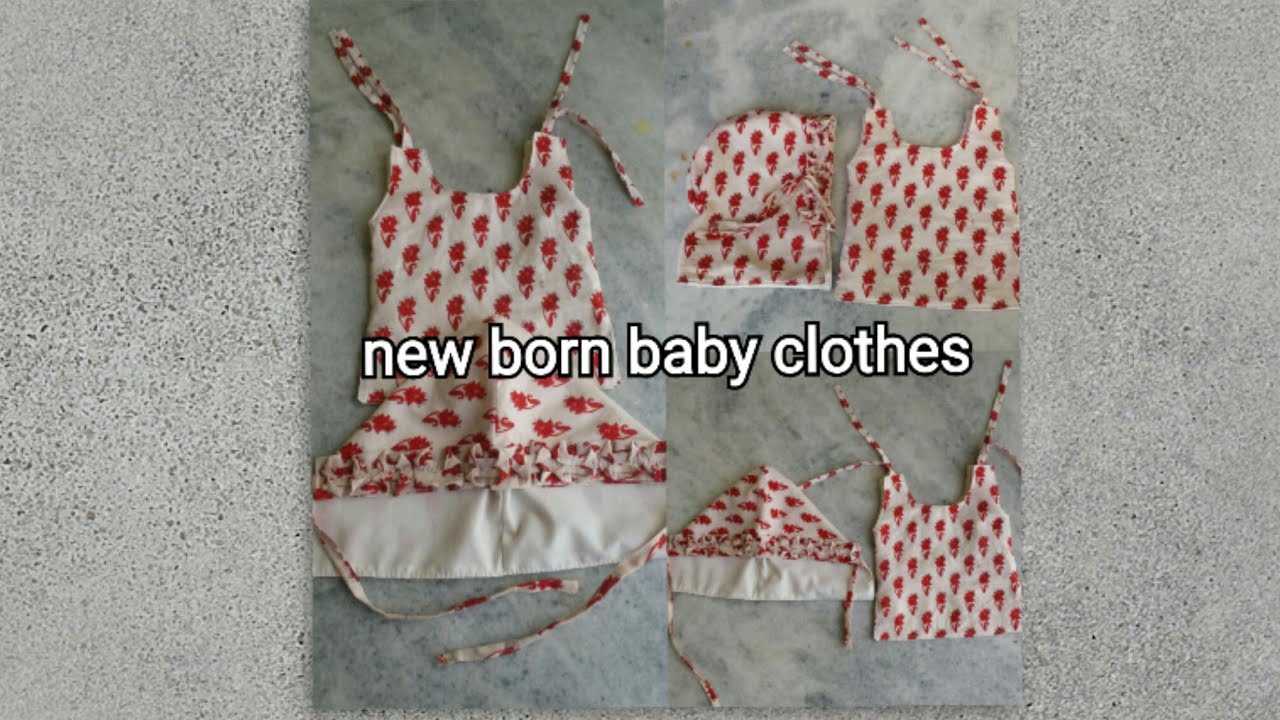 भखर जन्मे को बच्चा को लुगा टोपी भोटोnew born baby clothes  how to make