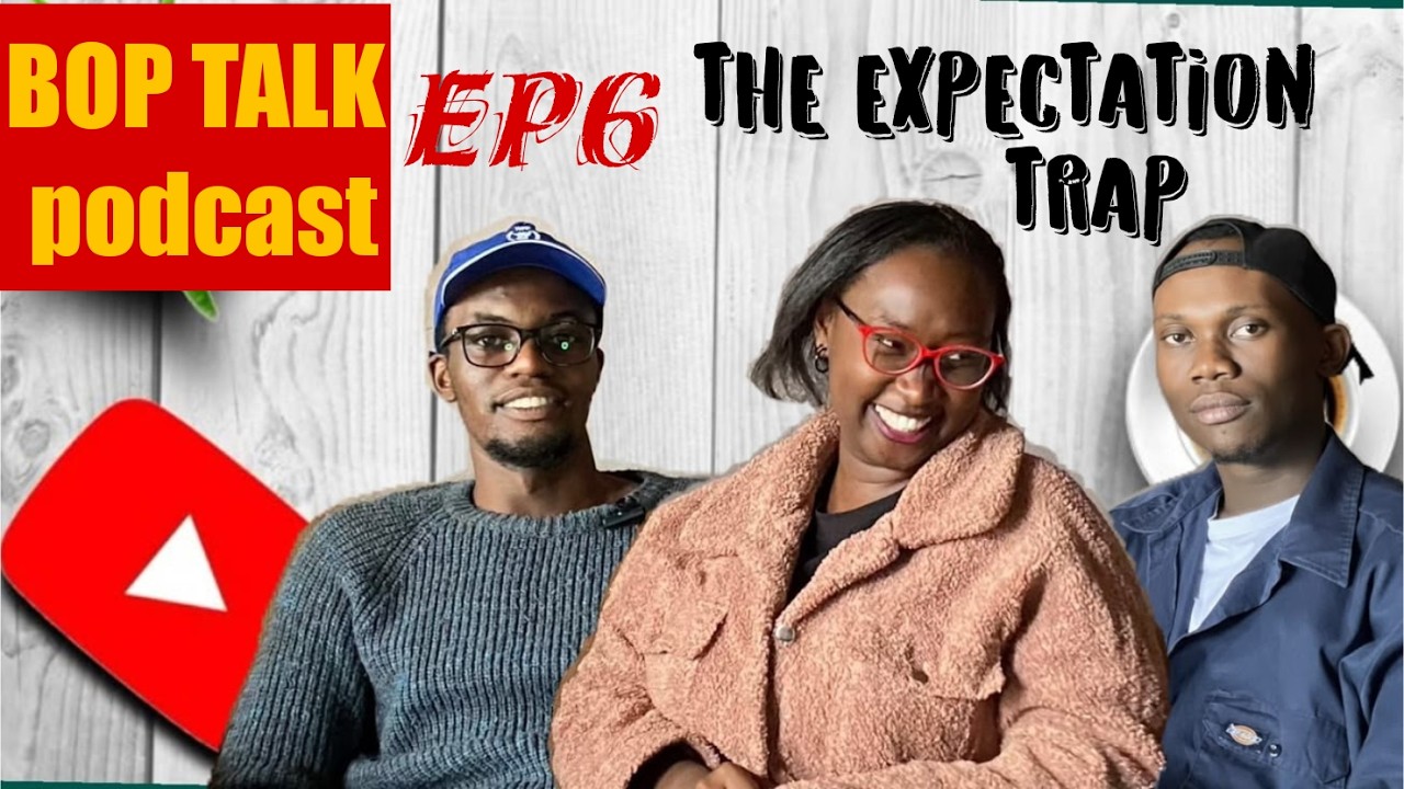 🎙️ BOP TALK✨ EP.6🚧 THE EXPECTATION TRAP