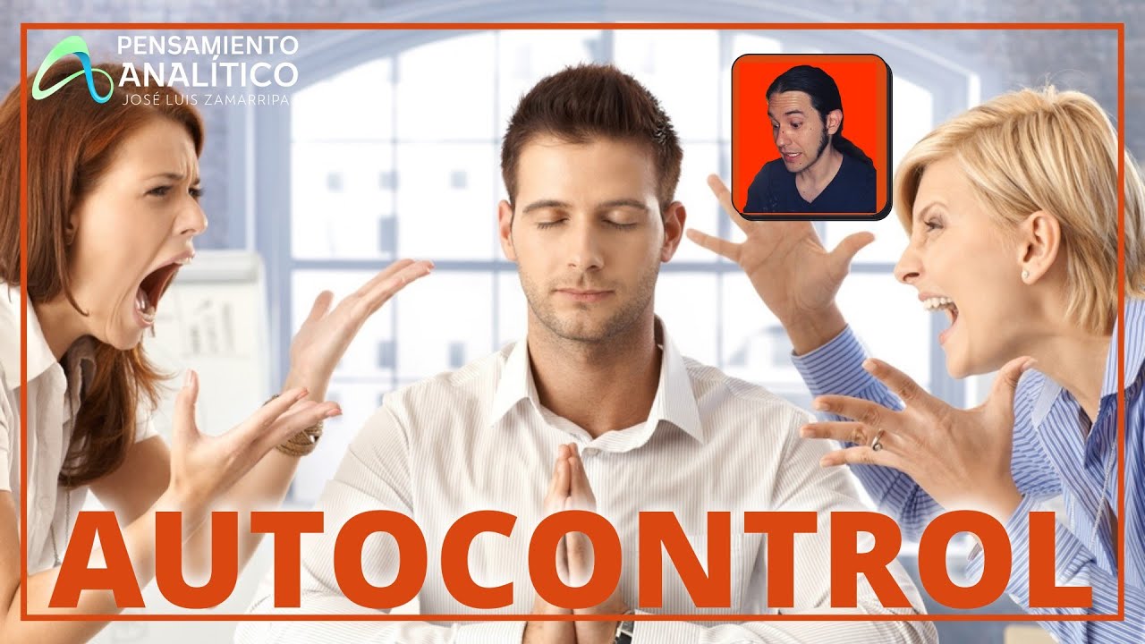 Tienes AUTOCONTROL? Qué es el AUTOCONTROL y de verdad se PUEDE LOGRAR?