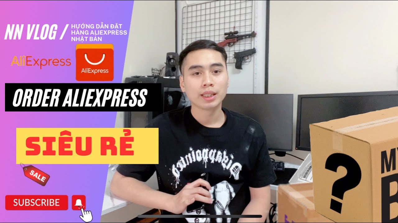 Hướng Dẫn Đặt Hàng Aliexpress Tại Nhật Bản | Order Hàng Trung Quốc | NN Vlog