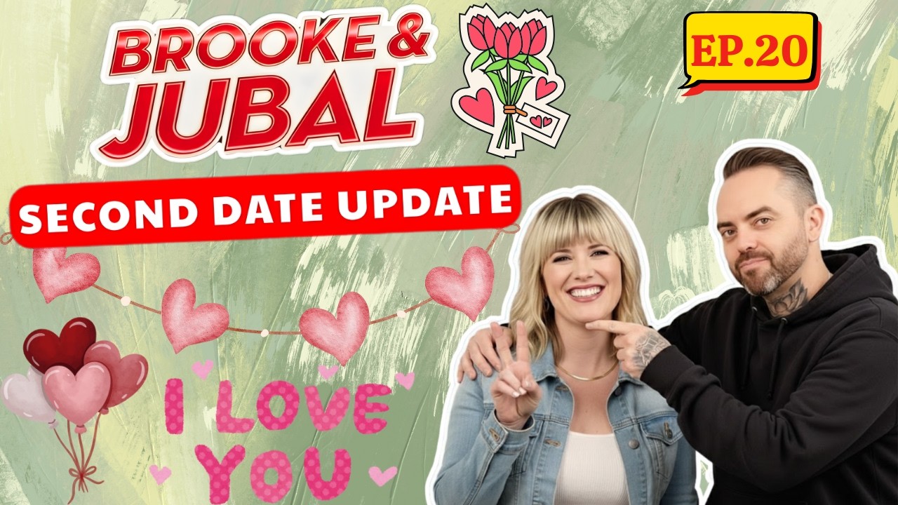 Brooke And Jubal Second Date Update | EP. 20 | The Real Reasons They Never Called Back