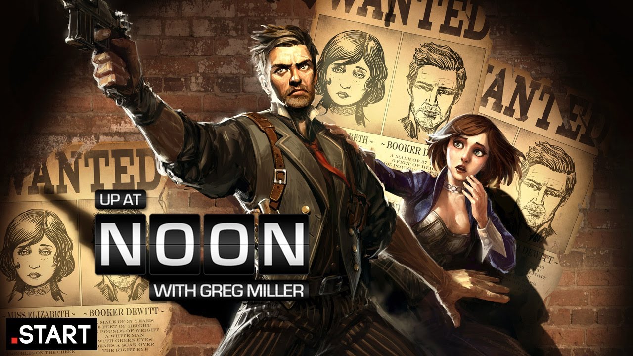 Up At Noon - Why You Should Buy BioShock Infinite - Up at Noon
