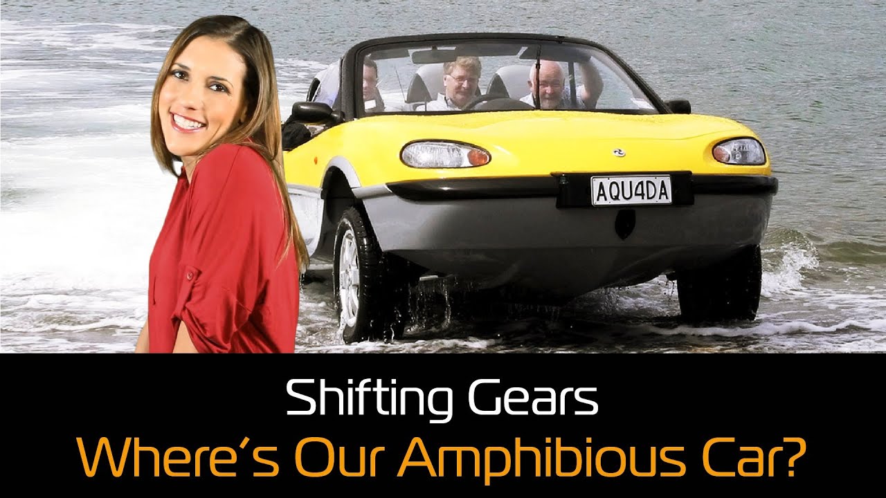 Shifting Gears: Where's Our Amphibious Car?