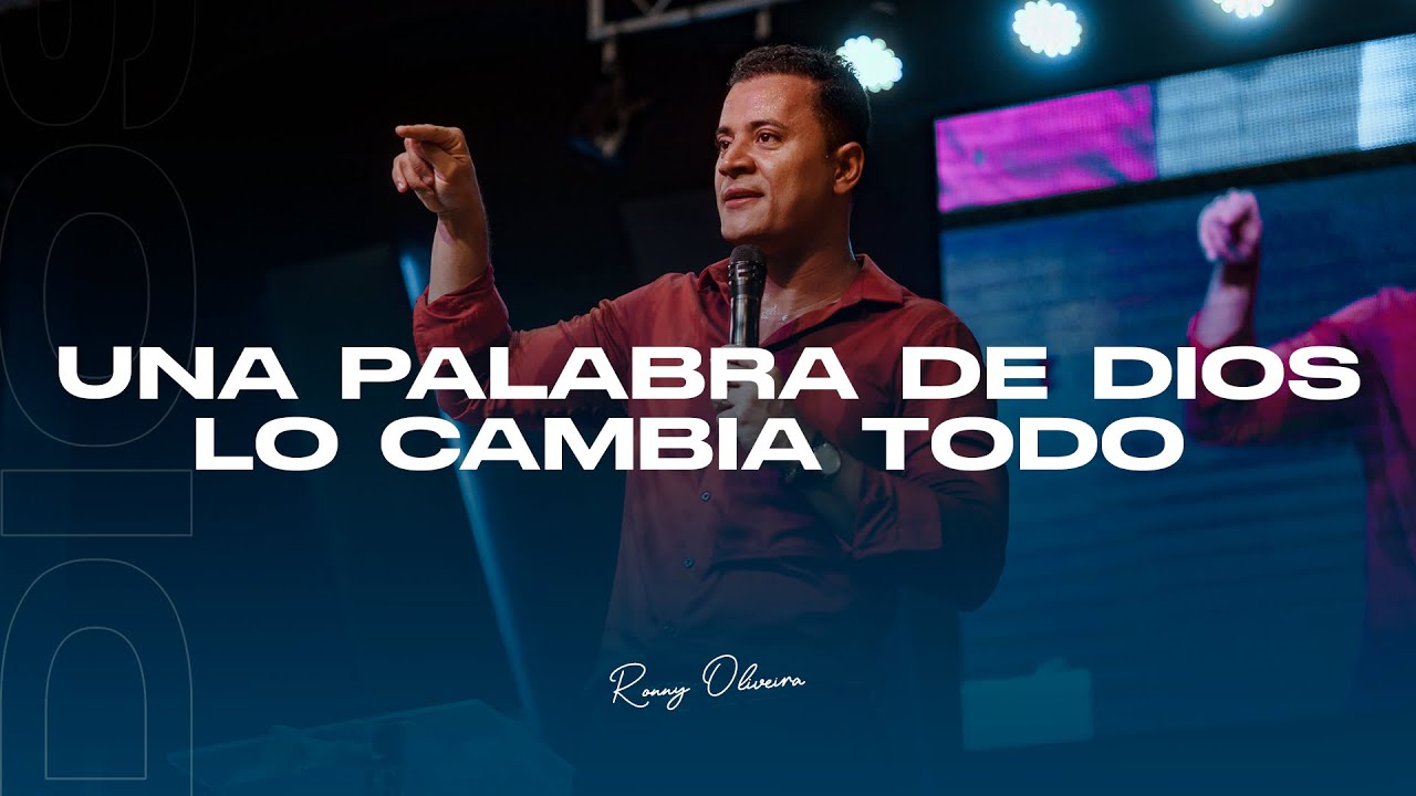 Profeta Ronny Oliveira | Una Palabra de Dios lo Cambia Todo