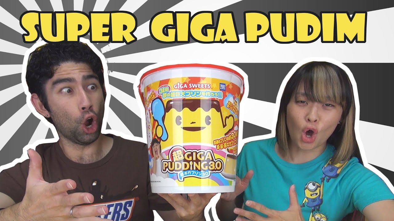 SUPER GIGA PUDIM (超ギガプリン) - Jap&atilde;o Nosso De Cada Dia