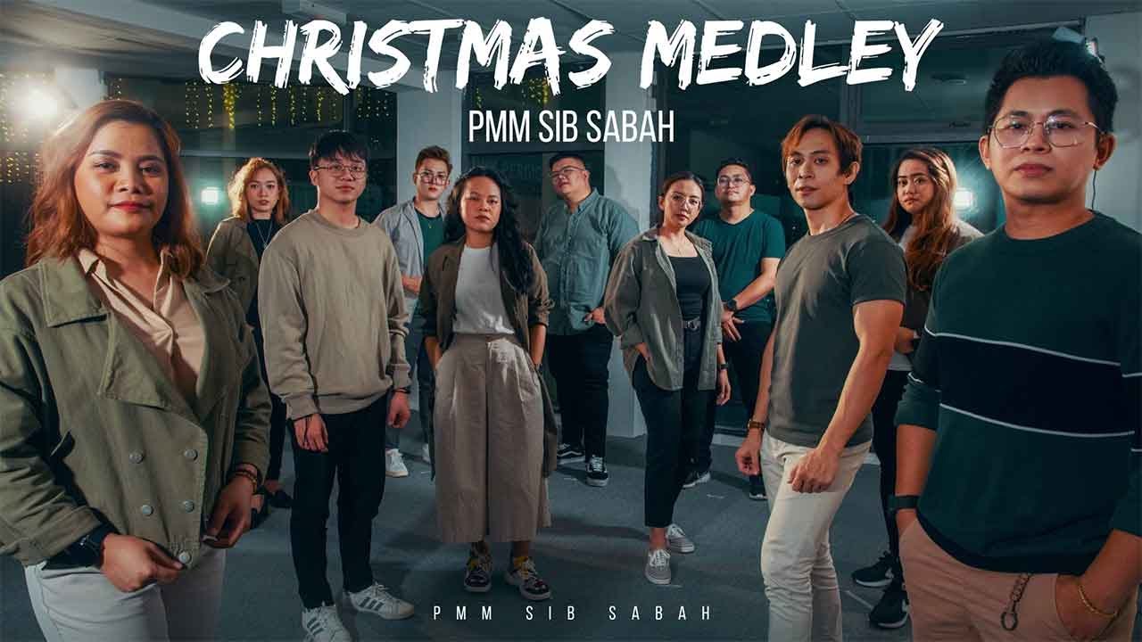 Christmas Medley PMM SIB Sabah