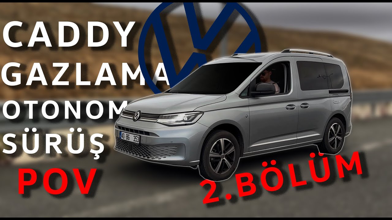 CADDY YOL TUTUYOR MU ? Viraj + Otonom Sürüş Testi 2. Bölüm [4K]