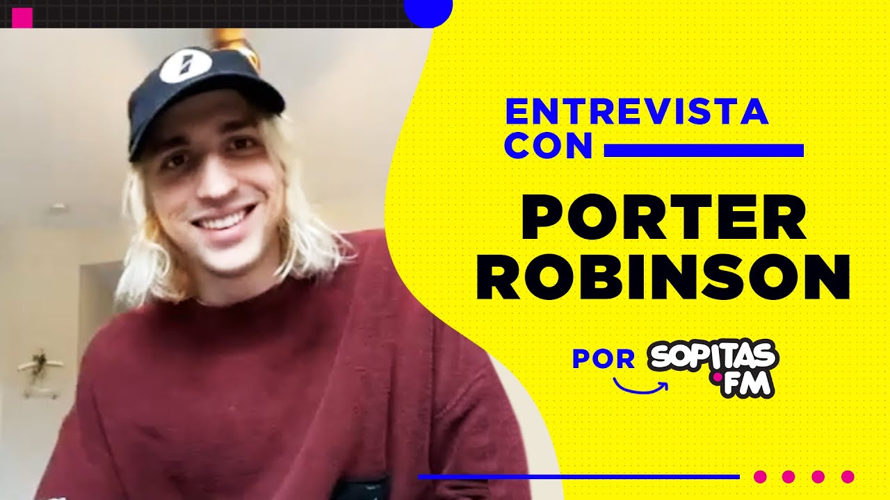 Entrevista con Porter Robinson | Su salida del EDM y su renacimiento musical en 'Nurture'