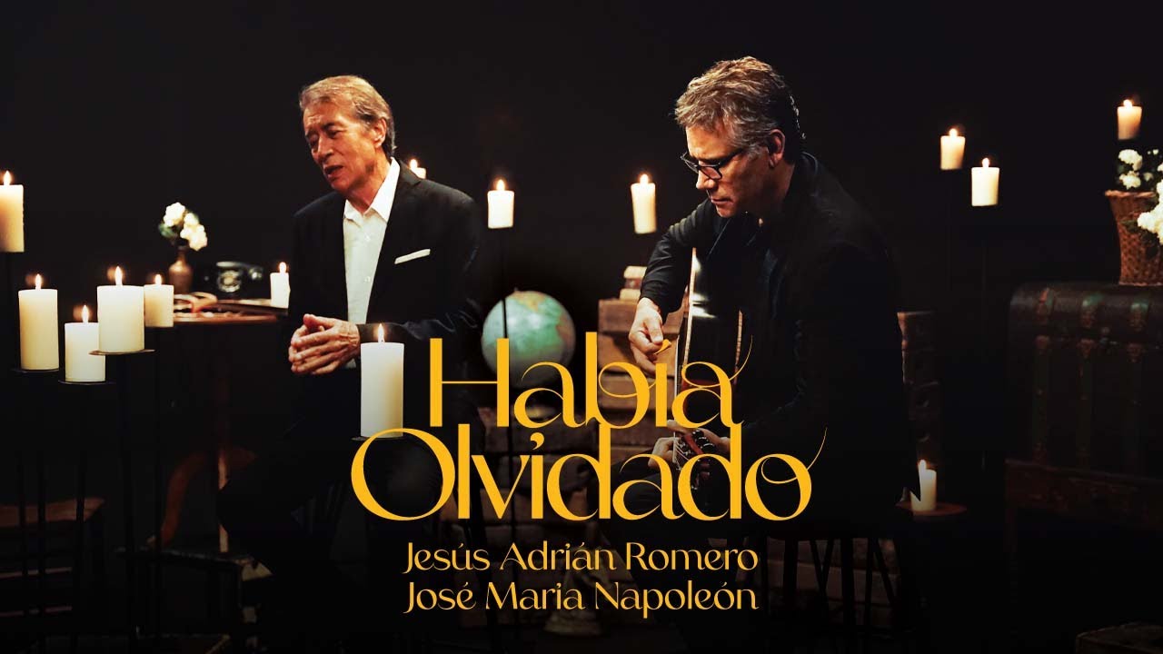 Jesús Adrián Romero ft José Maria Napoleón - Había Olvidado (Video Oficial)