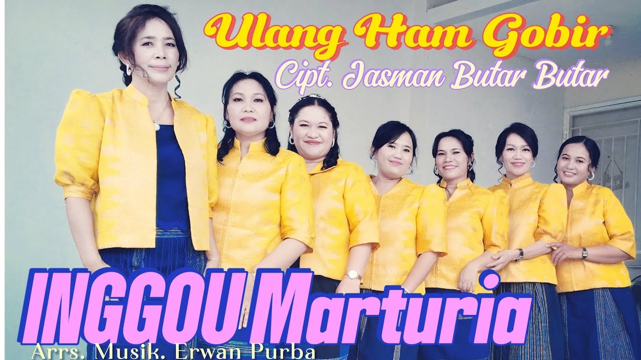 ULANG HAM GOBIR, Cipt.Jasman Butar Butar. INGGOU MARTURIA, VG INANG GKPS TANGERANG