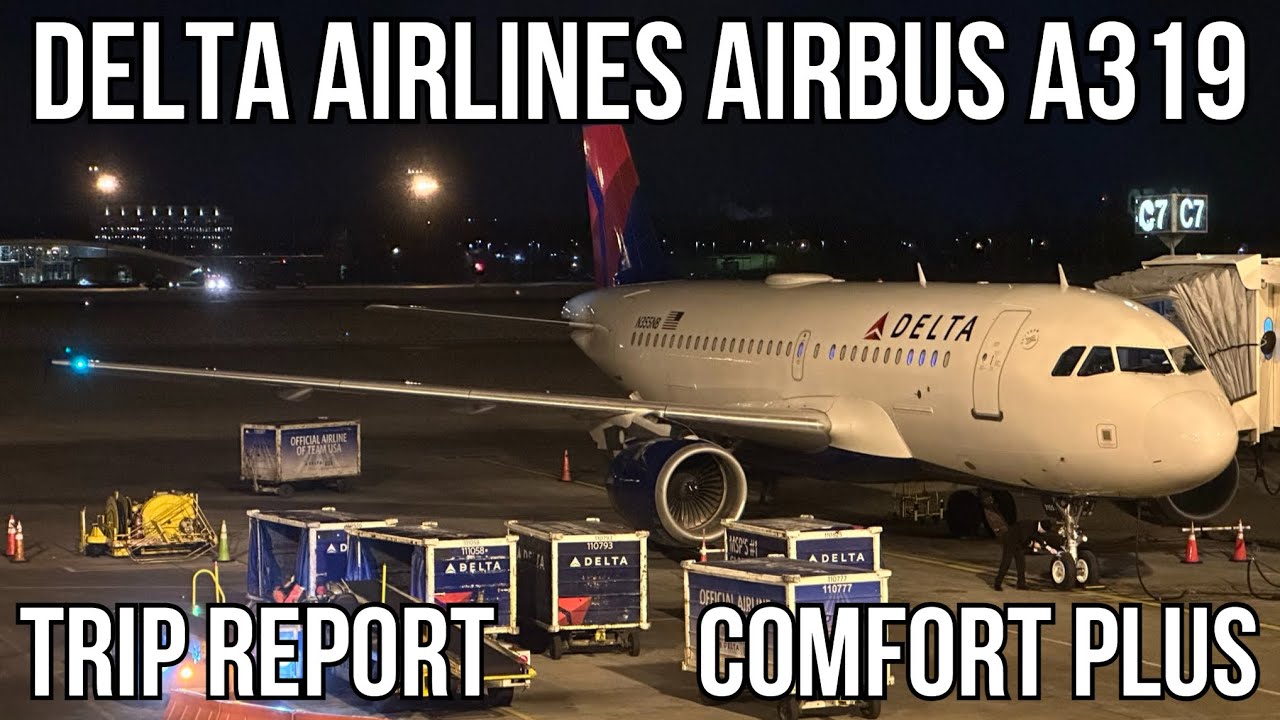 [TRIP REPORT] Delta Airlines Airbus A319 (COMFORT PLUS) Minneapolis (MSP) - New York (JFK)