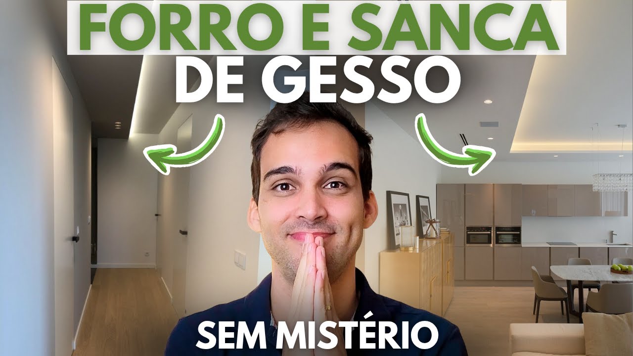 FORRO DE GESSO E SANCAS: Como Garantir um Acabamento Perfeito!