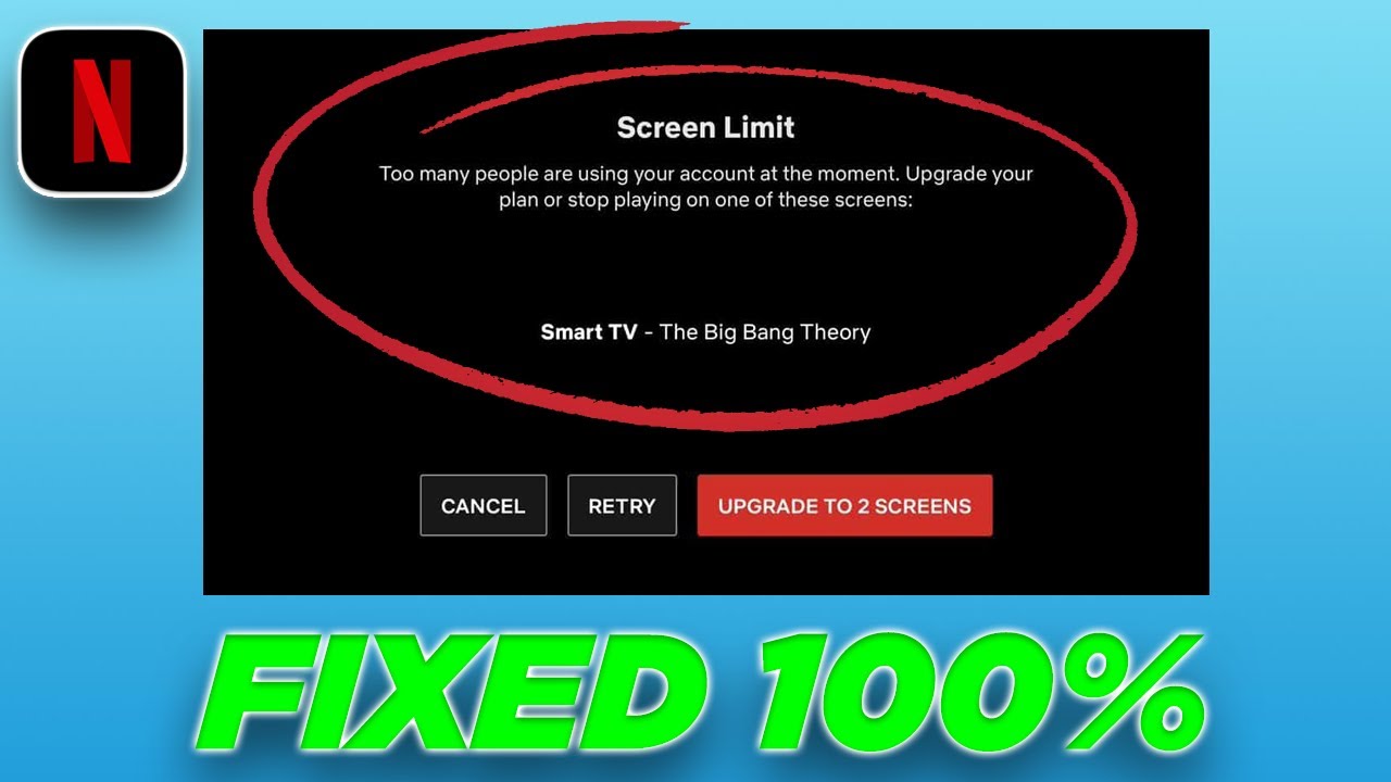 Fixed: Netflix Too Many People Using Your Account