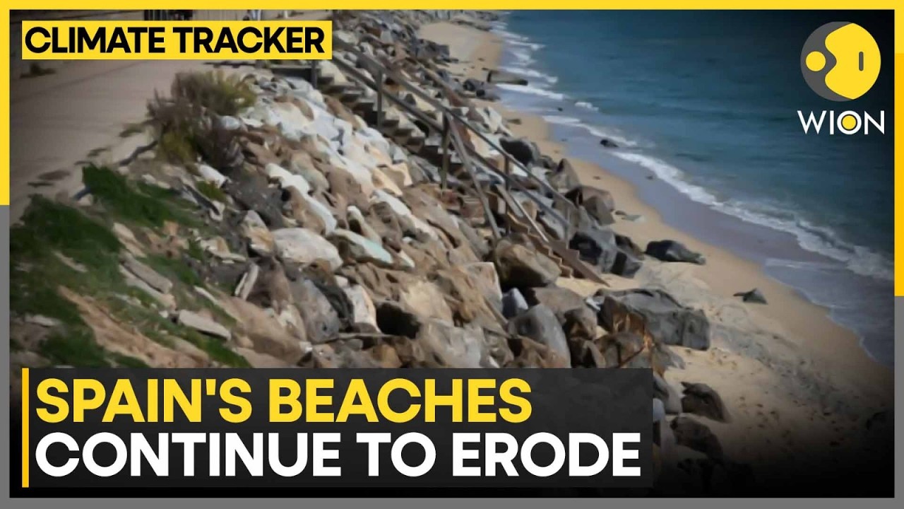 Spain: Climate Change Erodes Spanish Coast, Beaches Vanishing Fast | WION Climate Tracker