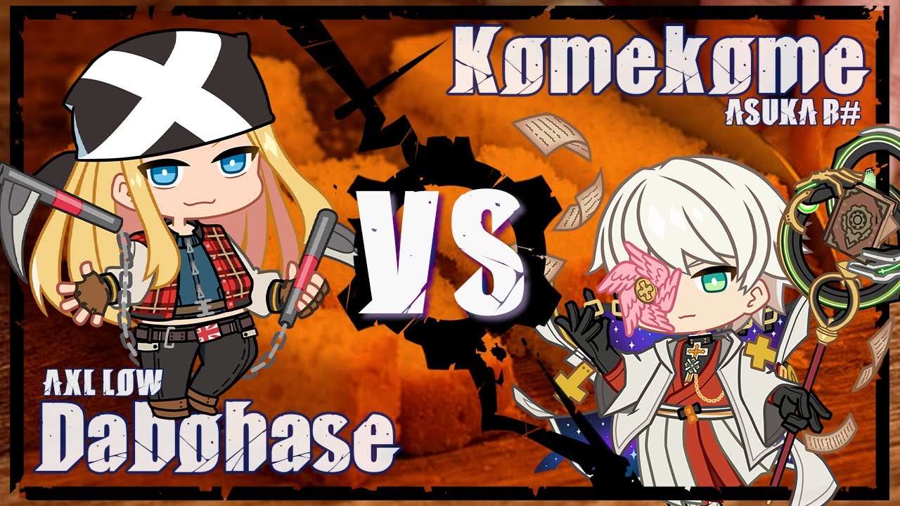 GGST | Dabohase (AXL) vs Komekome (ASUKA)  | High level replay