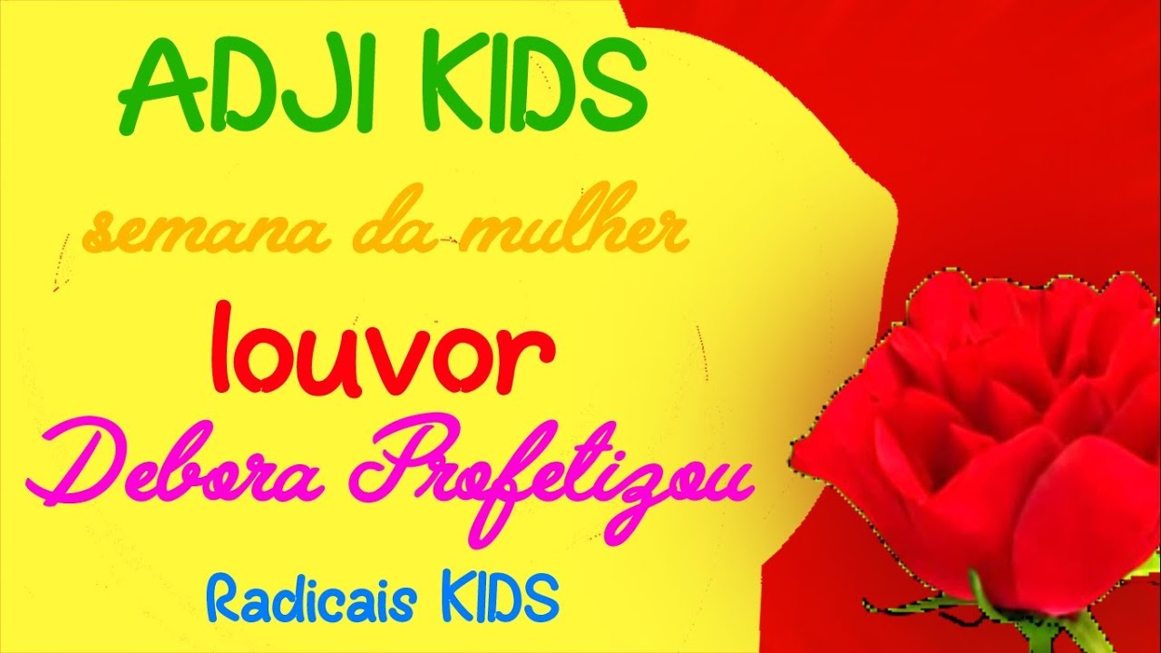 Débora Profetizou 👩🌴 | ADJI KIDS Louvor 🎶