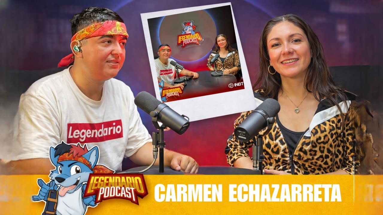 LEGENDARIO PODCAST #30 - CARMEN ECRAZARRETA | ALMA PODCAST ALMA COMIDA Y BEBIDA BAILEMOS (PODCASTER)