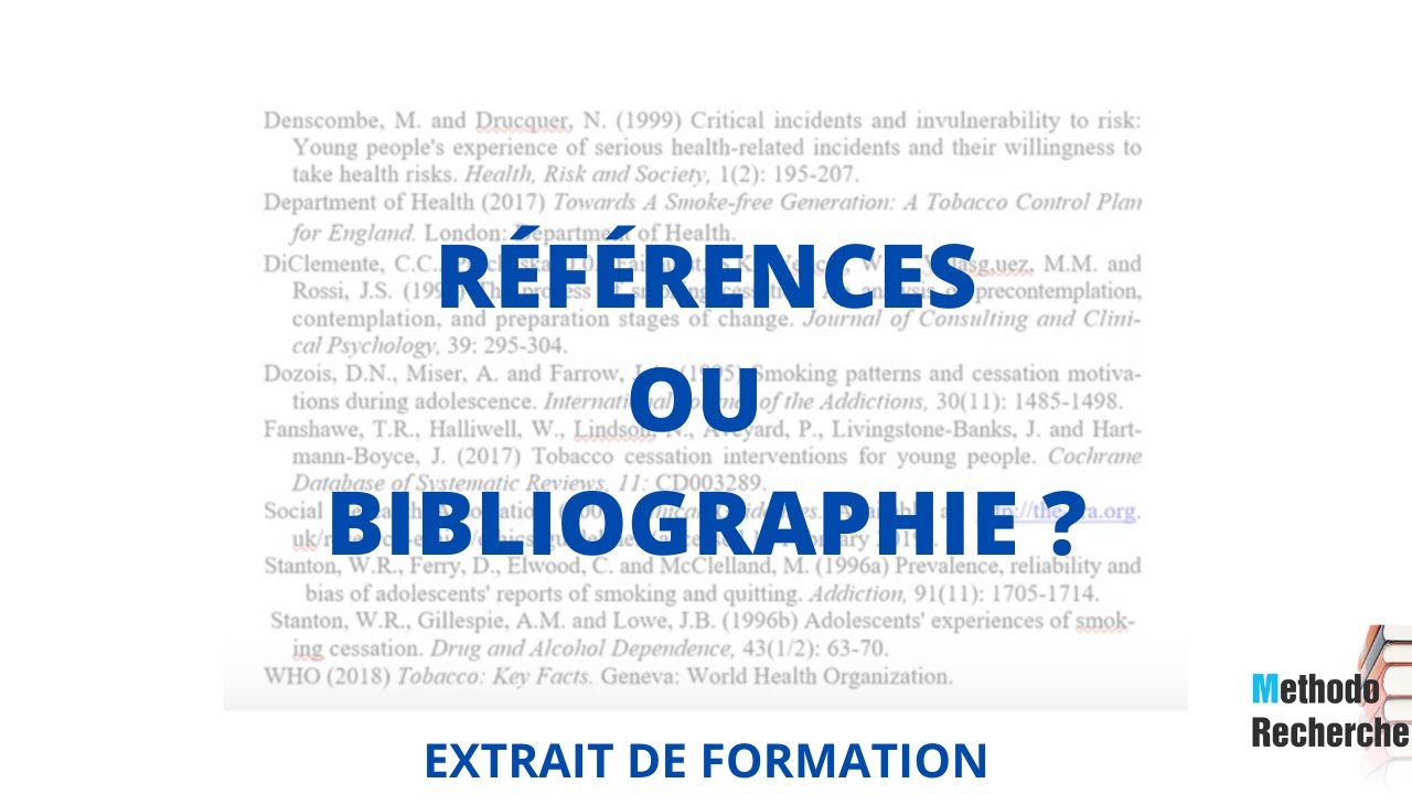 Références bibliographiques (ou Références) d'un projet de recherche, d'un mémoire ou d'une thèse