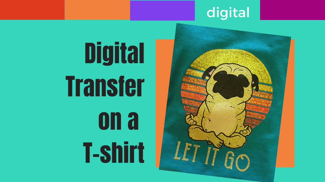 Digital Transfer to a Tee Shirt