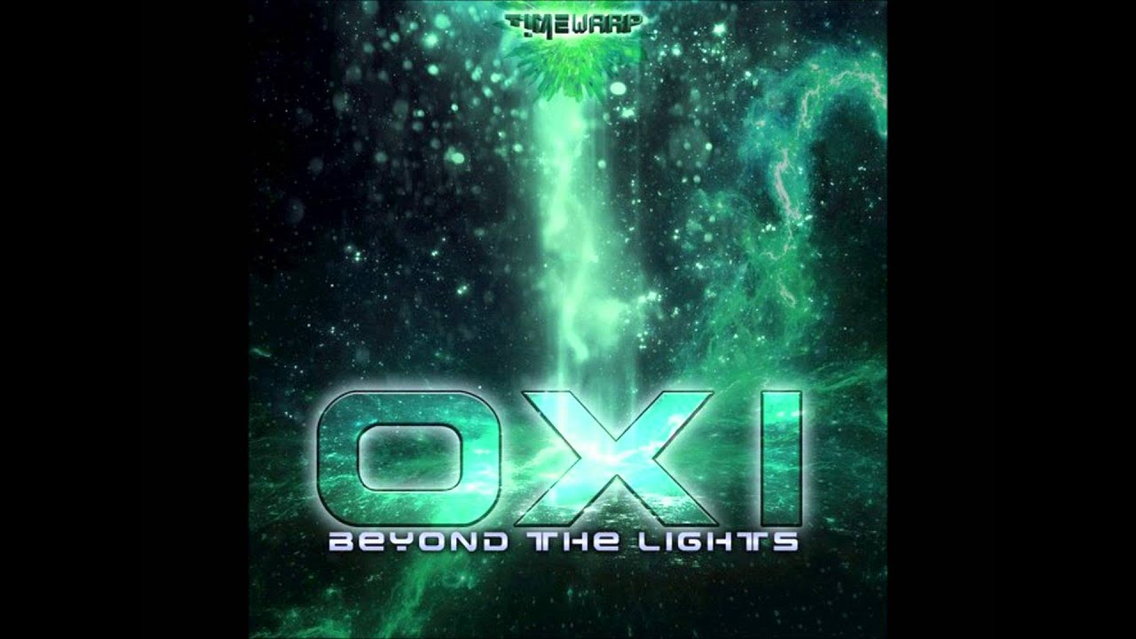 OXI - Quasi Star [Beyond The Lights]
