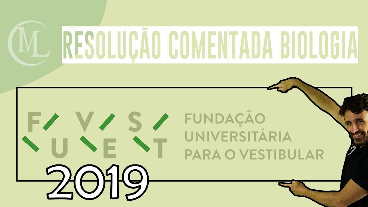 FUVEST 2019 - CORREÇÃO DA PROVA DE BIOLOGIA - Professor Marcio Léo.