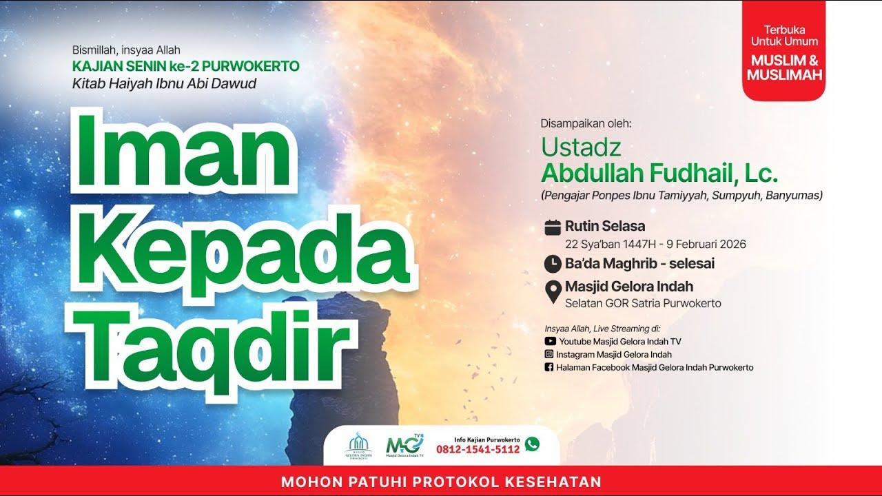 (LIVE) Iman Kepada Taqdir - Ustadz Abdullah Fudhail, Lc.