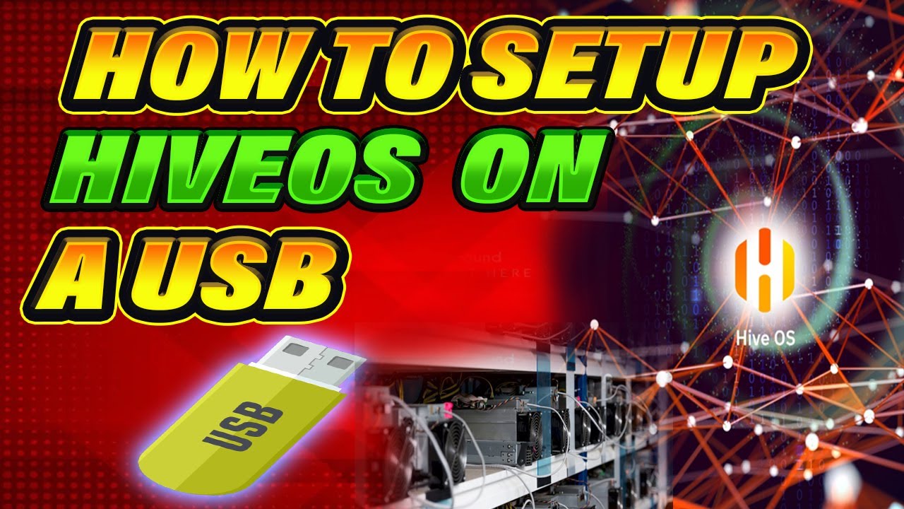 How to Setup HIVEOS on a USB with a Flight Sheet, Wallet, and GPU Overclocks!